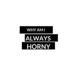 Why am I always Horny OnlyFans – free nudes, naked, leaked